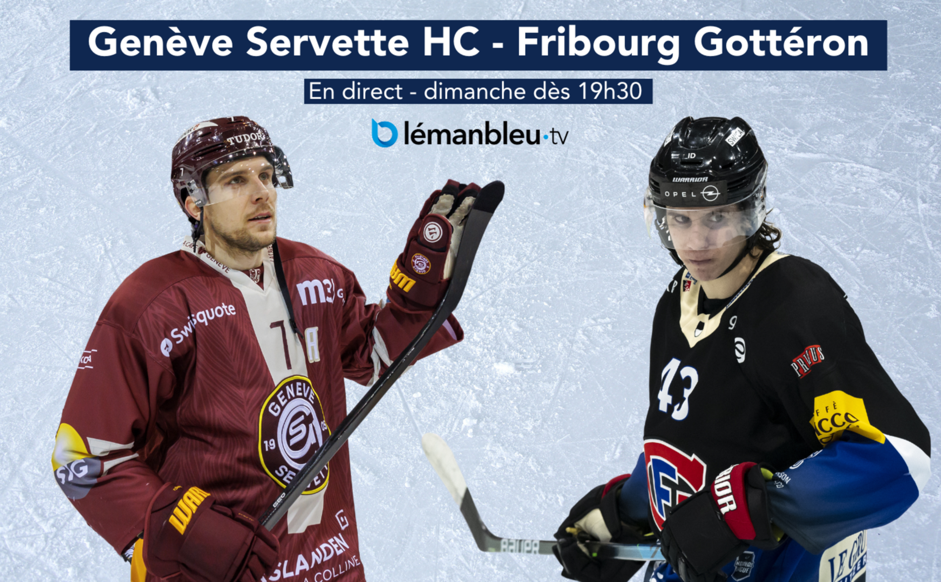 Le match Genève-Servette vs Fribourg-Gottéron se vit sur Léman Bleu