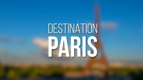 Destination Paris