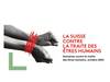 Le Valais veut lutter contre la traite d'êtres humains