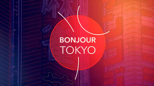 Bonjour Tokyo