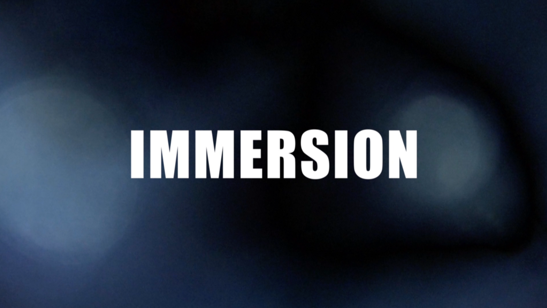 Immersion