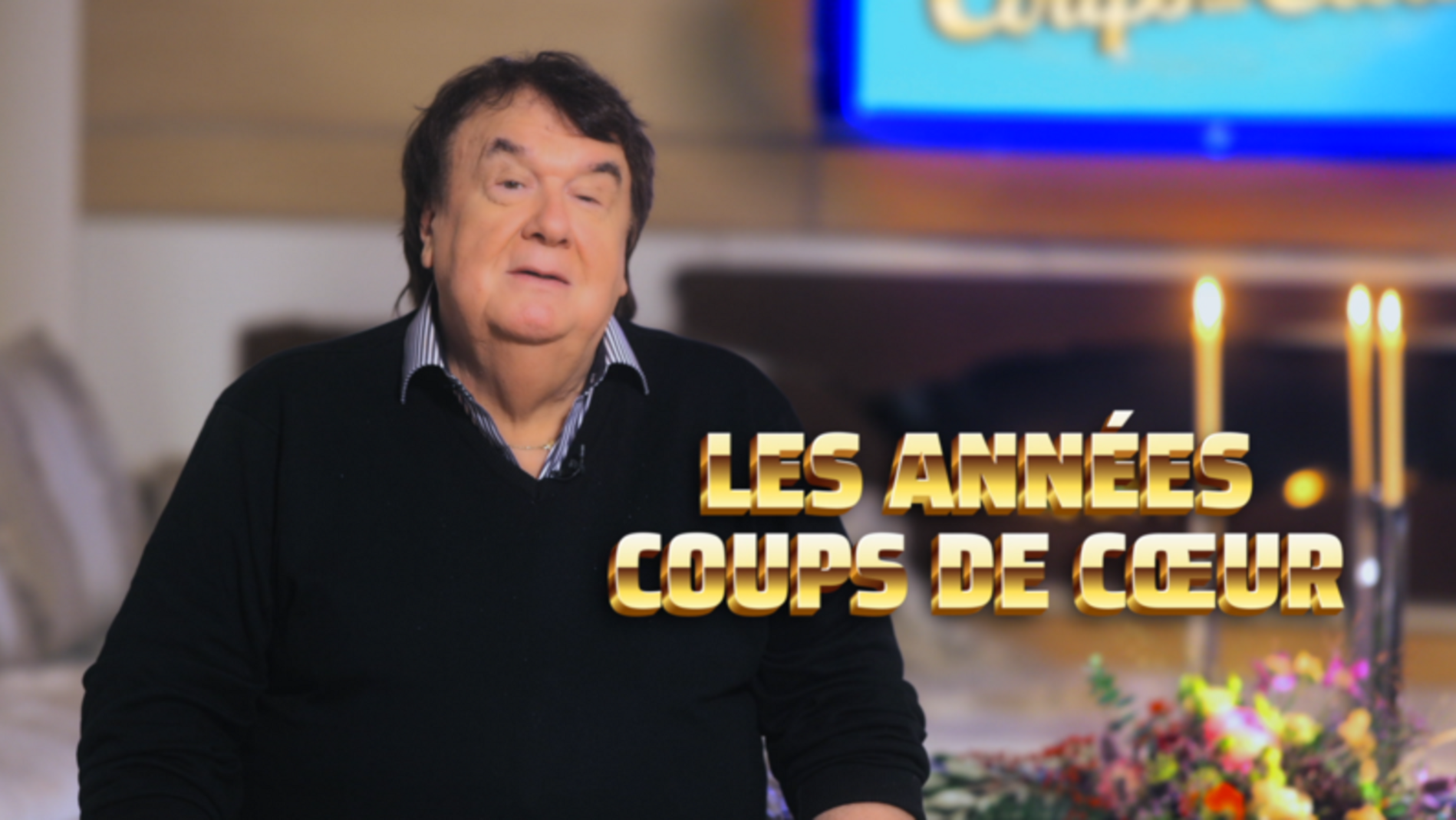 Les années coups de cœur 