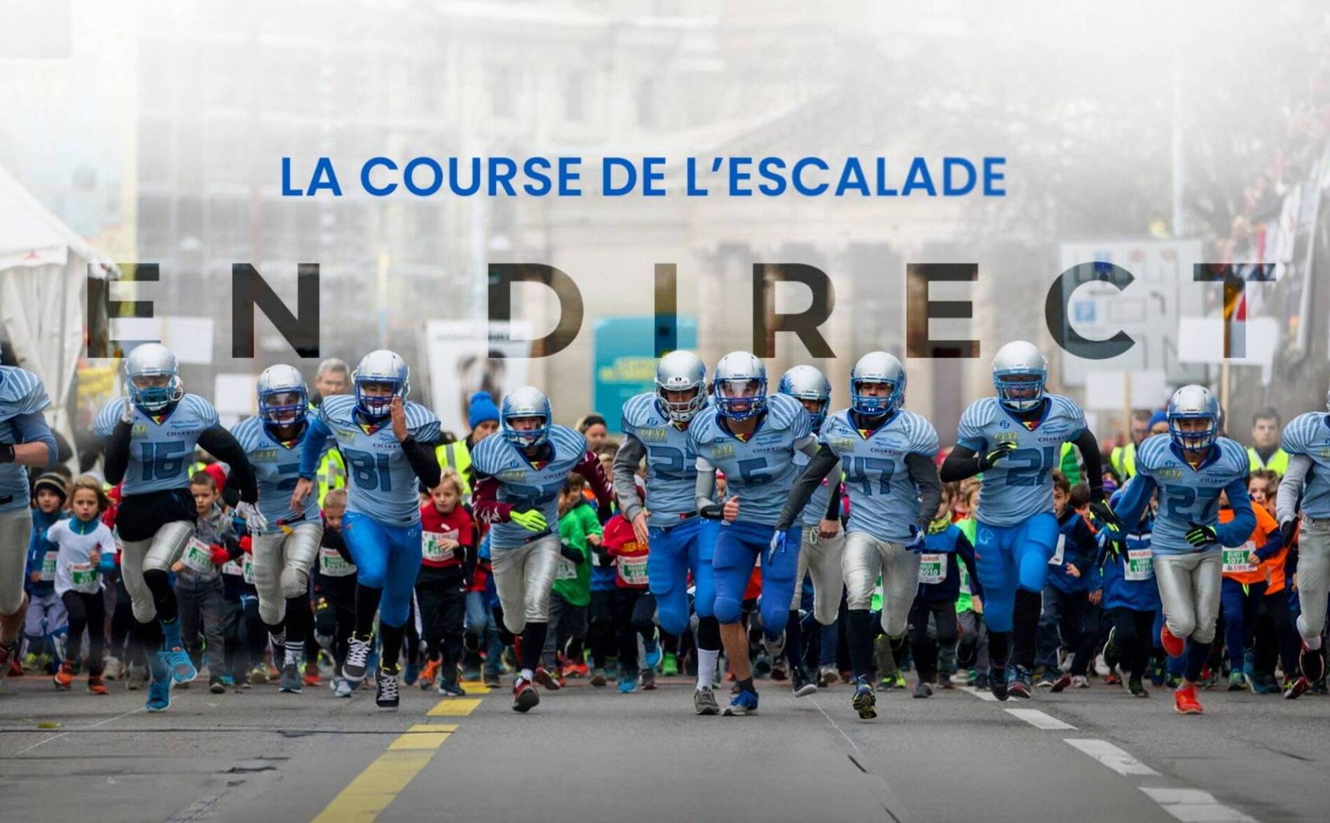 DIRECT - Vivez la 47e Course de l'Escalade sur Léman Bleu