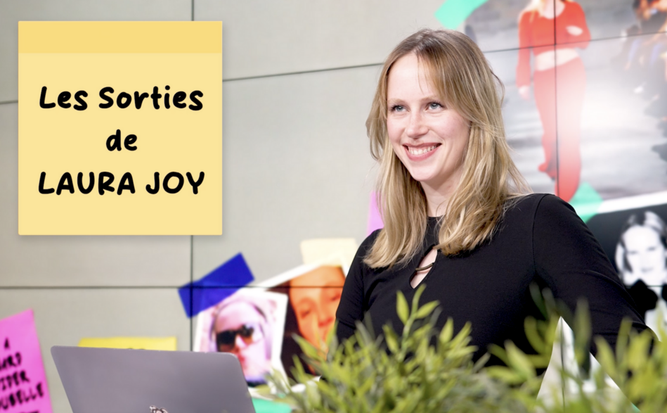 Les sorties de Laura Joy